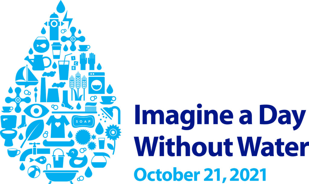 Imagine a Day Without Water, Oct. 21, 2021