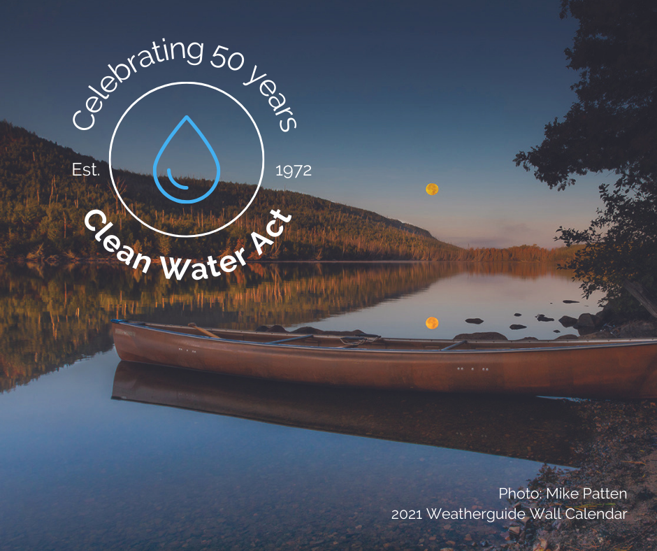 celebrating 50 years of the clean water act