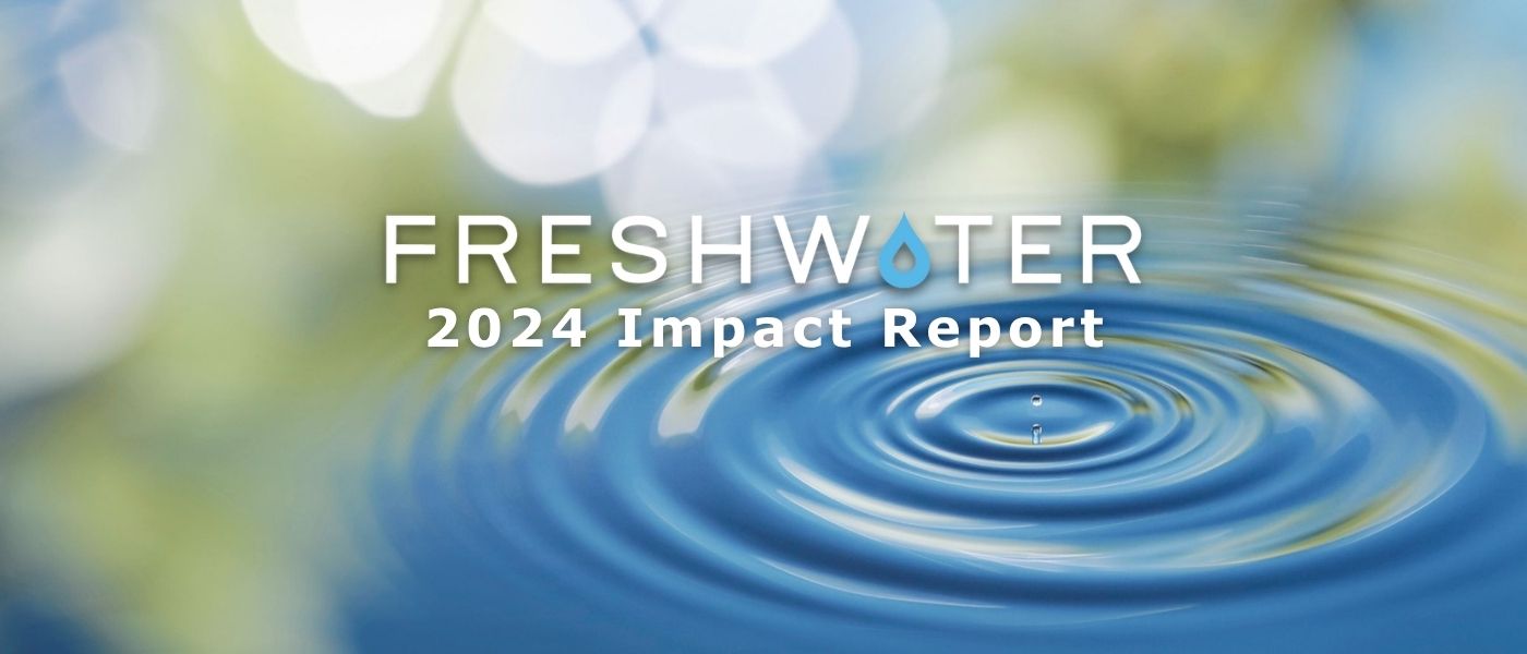 Freshwater 2024 Impact Report